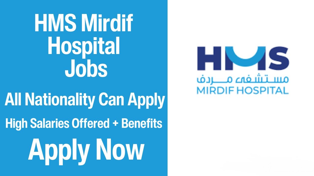 HMS Mirdif Hospital Careers || Urgent Hiring || Apply Now || 100+ vacancies 2 RBC BANK JOBS 2 2