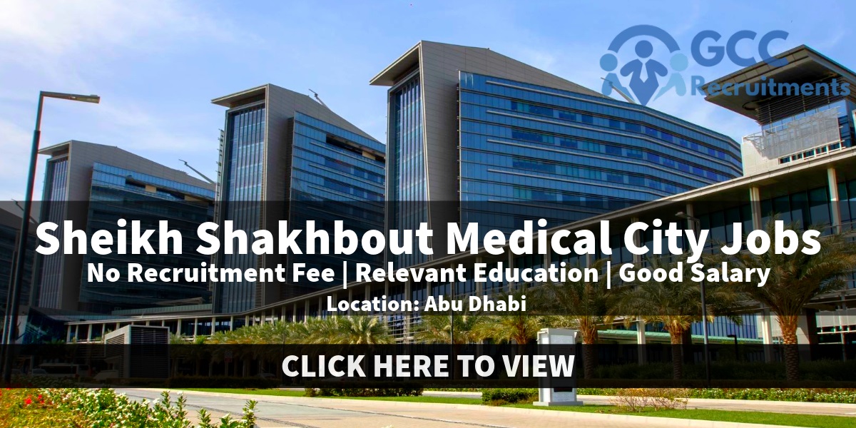 Sheikh Shakhbout Medical City Jobs