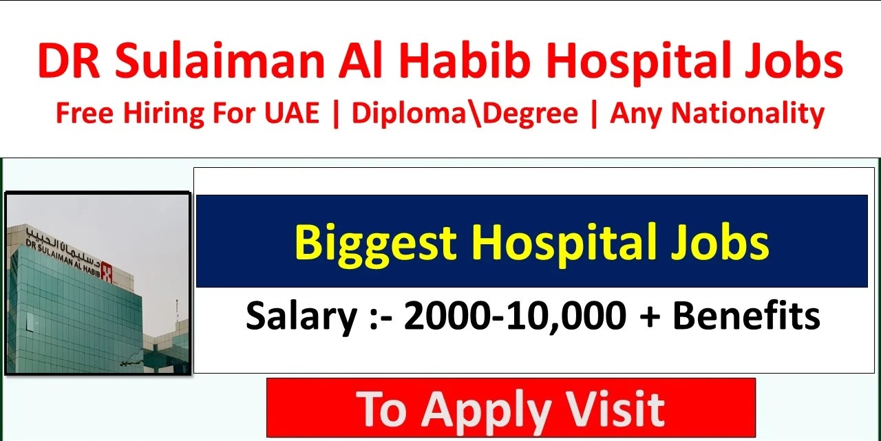 dr sulaiman al habib hospital careers