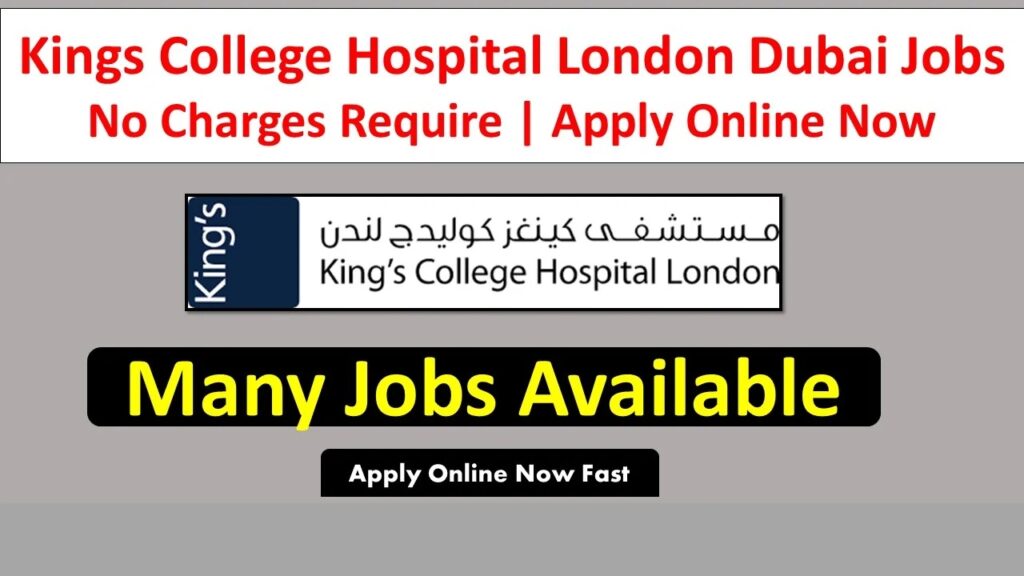 kings london hospital dubai careers