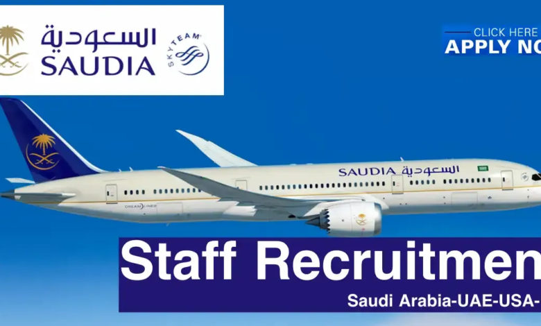 Saudi Airlines Careers 2025 | Saudia Airlines Hiring Cabin Crew & Staff 1 1734672247102
