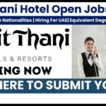 Dusit Thani Abu Dhabi Careers 2025 | Dusit Hotels & Resorts Jobs 2 Dusit Thani Hotels & Resorts
