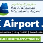 RAK Airport Careers 2025 – Ras Al Khaimah Airport Jobs 2 RAK International Airport
