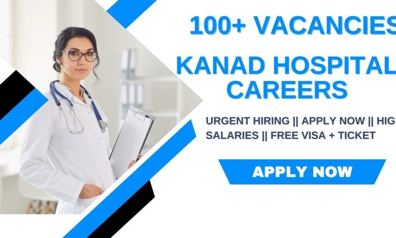Kanad Hospital Careers Al Ain | Latest Healthcare Jobs UAE 2025 1 kanad
