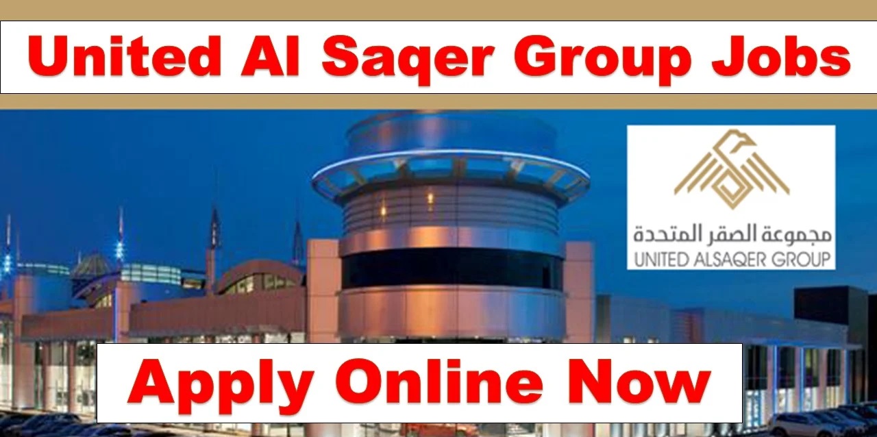 United Al Saqer Group Careers 2025: Latest UASG Jobs in UAE 3 united al saqer group careers 1