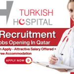 Turkish Hospital Jobs In Qatar 2025 – High Paid Jobs – Free Apply Now 1 Turkish Hospital